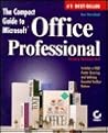 The Compact Guide to Microsoft Office Professional