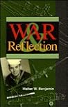 War & Reflection
