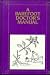 A Barefoot Doctor's Manual