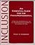 Inclusion: An Essential Guide for the Paraprofessional a Practical Reference Tool for All Professionals Working in Inclusionary Settings