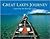 Great Lakes Journey: Explor...