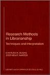Research Methods in Librarianship: Techniques and Interpretation (Library and Information Science)
