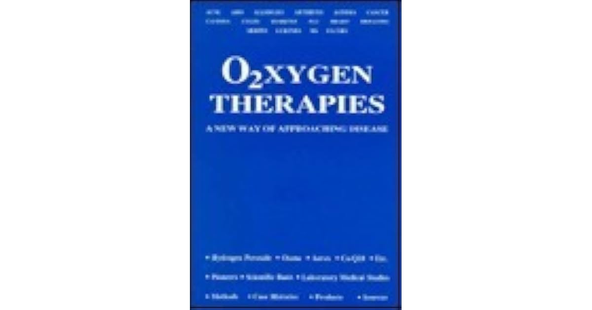 Oxygen Therapies A New Way of Approaching Disease by Ed McCabe
