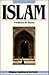 Islam and the Muslim Community (Religious Traditions of the World)