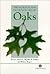 The Ecology and Silviculture of Oaks