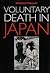 Voluntary Death in Japan
