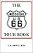 The Missouri U. S. 66 Tour Book
