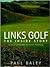Links Golf: The Inside Story