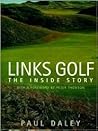 Links Golf: The Inside Story Links Golf: The Inside Story