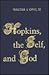 Hopkins, the Self, and God (Alexander Lectures)