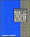 Paralegal's Litigation Handbook