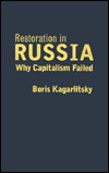 Restoration in Russia: Why Capitalism Failed (Hardcover)
