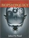 Biopsychology by John P.J. Pinel