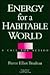 Energy for a Habitable World: A Call for Action