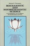 Mechanistic & Nonmechanistic Science: An Investigation into the Nature of Consciousness & Form