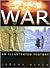 War: An Illustrated History