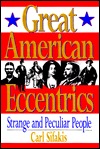 Great American Eccentrics (Hardcover)