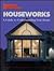 Houseworks by Popular Mechanics Staff Hea...