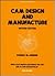 Cam Design and Manufacture, Second Edition: With Cam Design Software for the IBM PC and Compatibles Disk Included (Mechanical Engineering)