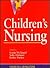 Children's Nursing by Linda McQuaid BA DMS MBA RG...