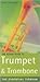 The Rough Guide to Trumpet and Trombone Tipbook