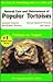 General Care and Maintenance of Popular Tortises (The Herpetocultural Library)