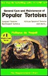 General Care and Maintenance of Popular Tortises (The Herpetocultural Library)