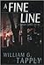 A Fine Line by William G. Tapply
