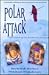 Polar Attack by Richard Weber