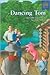 Dancing Tom and Other Selections by Newbery Authors (The Newbery Authors Collection, 5)