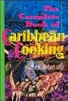 The Complete Book of Caribbean Cooking by Elisabeth Lambert Ortiz
