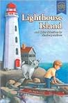 Lighthouse Island and Other Selections by Newbery Authors (The Newbery Authors Collection, 4)