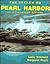 The Attack on Pearl Harbor: An Illustrated History