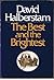 The Best and the Brightest by David Halberstam