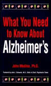 What You Need to Know About Alzheimer's