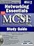 Networking Essentials McSe Study Guide (MCSE Certification)