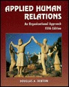 Applied Human Relations: An Organizational Approach (Paperback)