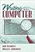 Writing with a Computer