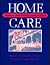 Home Care: Patient and Family Instructions