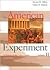 The American Experiment: A History of the United States, Volume 2: Since 1865
