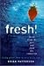 Fresh: Seeds from the Past ...