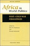 Africa In World Politics: Post-cold War Challenges