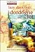 Lazy Days Out in the Dordogne and the Lot (Cadogan Guides)