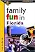 Family Fun in Florida