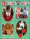 Holiday Wishes: 95 Fun & Festive Plastic Canvas Designs for All Seasons! Holiday Wishes: 95 Fun & Festive Plastic Canvas Designs for All Seasons!