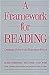 FRAMEWORK FOR READING