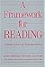 FRAMEWORK FOR READING