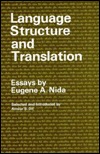 Language Structure and Translation: Essays (Language Science and National Development)