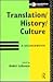 Translation/History/Culture: A Sourcebook (Translation Studies)