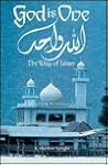 God Is One: The Way of Islam